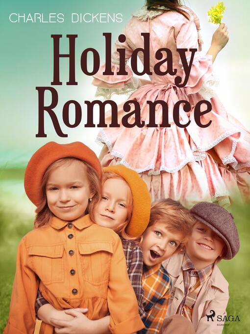 Titeldetaljer för Holiday Romance av Charles Dickens - Tillgänglig